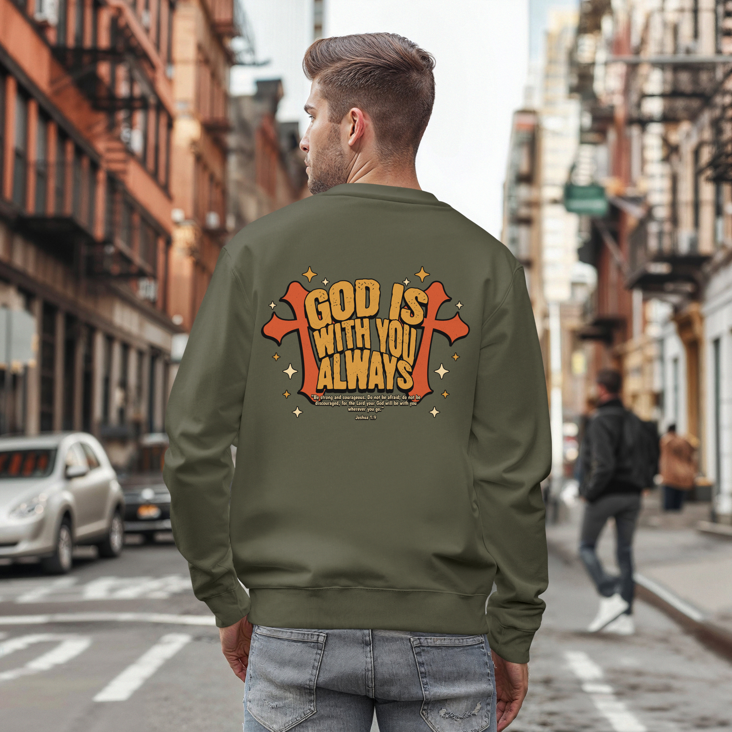 God is with you Always Inspirational Unisex Sweatshirt
