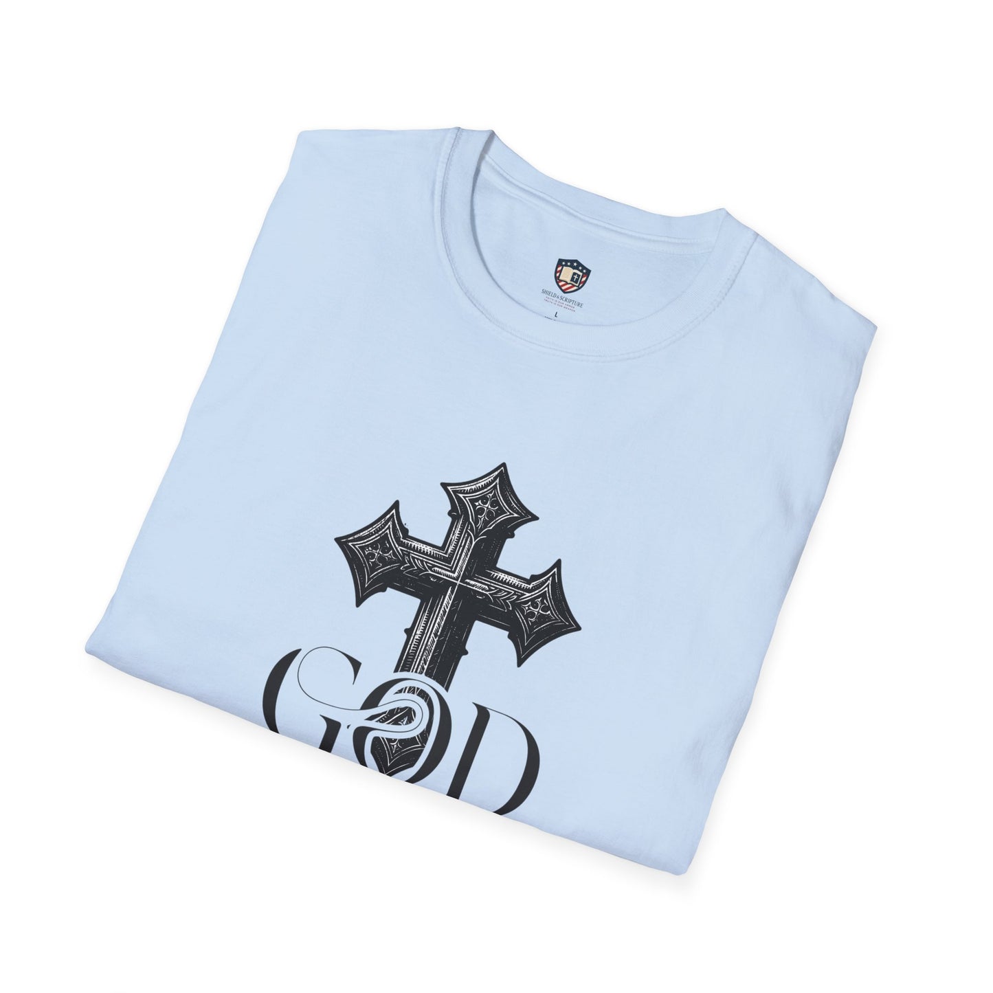 God First Always Unisex Soft style T-shirt