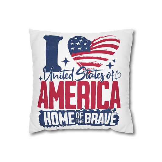 I Love America Home of the Brave Polyester Square Pillowcase