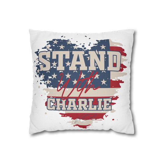 Patriotic Square Pillowcase with Stand With Charlie Design