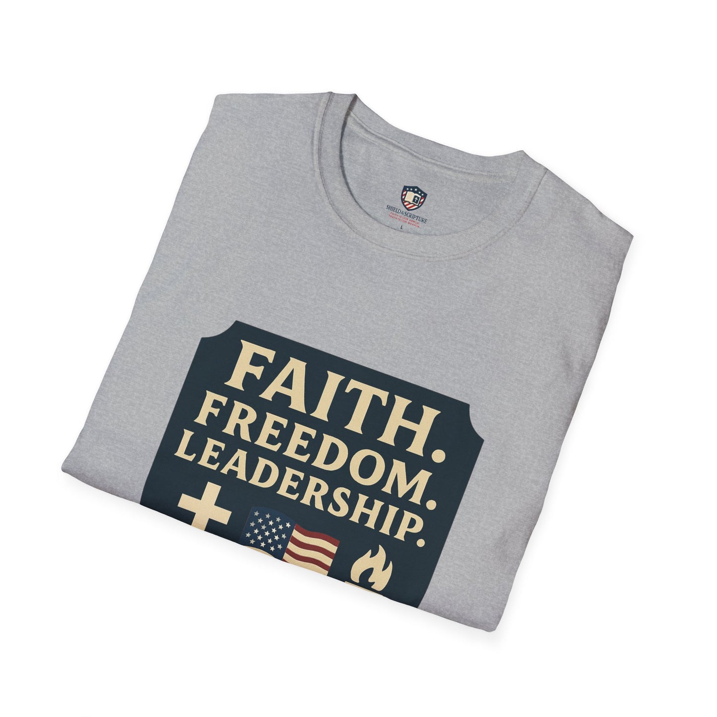 Faith, Freedom, Leadership Unisex T-Shirt