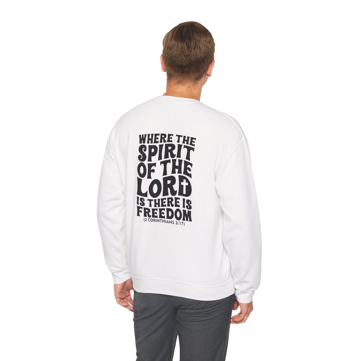 "Where the Spirit of the Lord Is" Unisex Sweatshirt