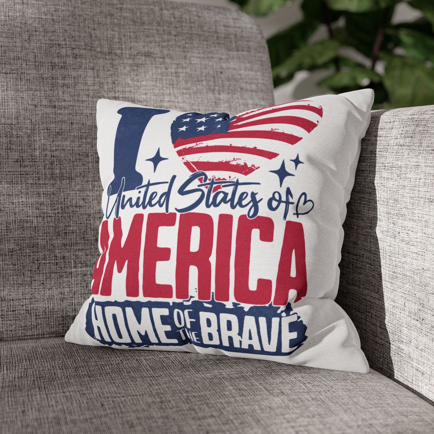 I Love America Home of the Brave Polyester Square Pillowcase