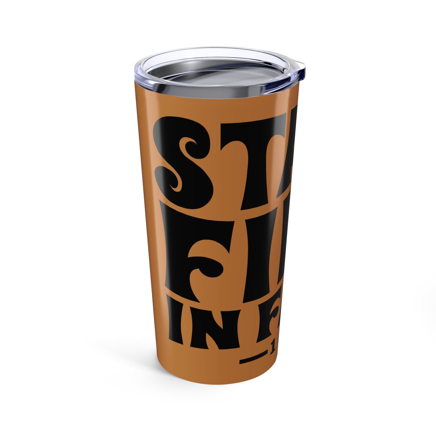 Stand Firm in Faith Tumbler 20oz