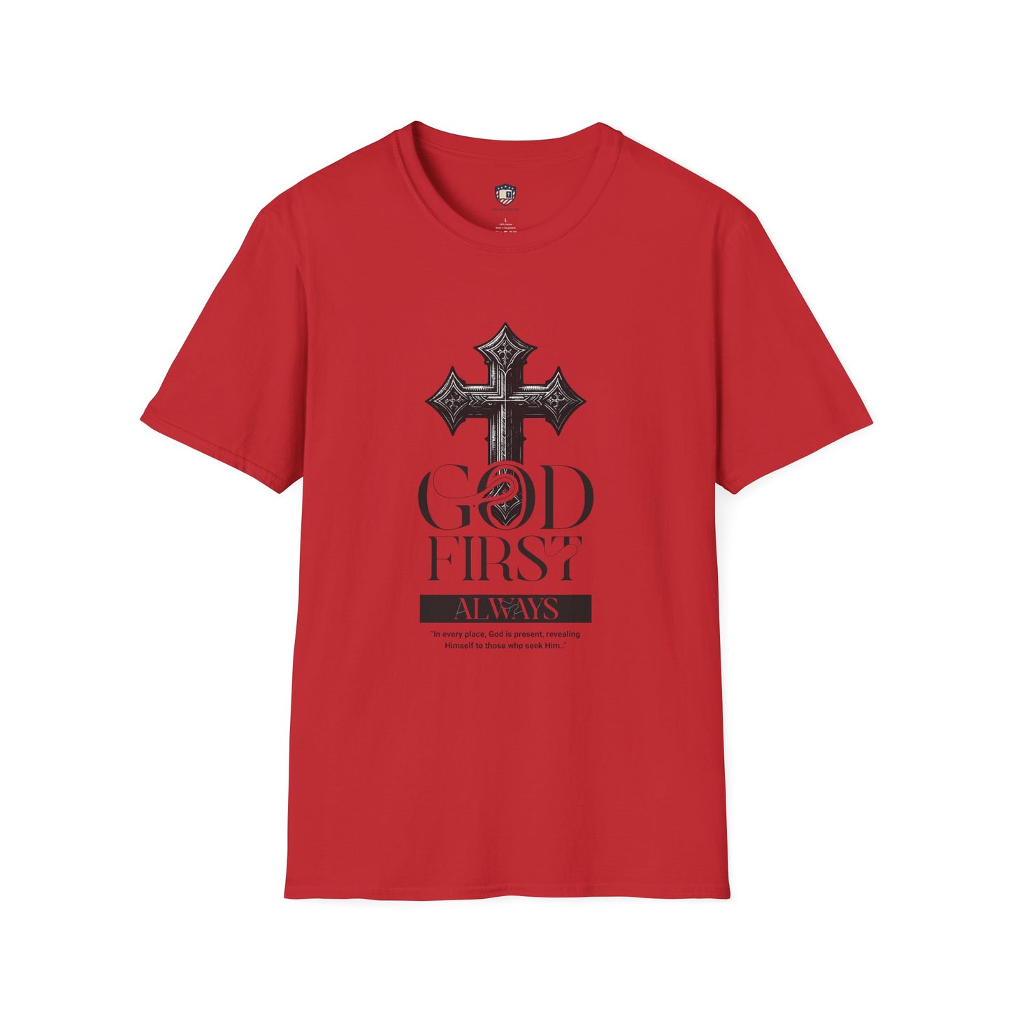 God First Always Unisex Soft style T-shirt
